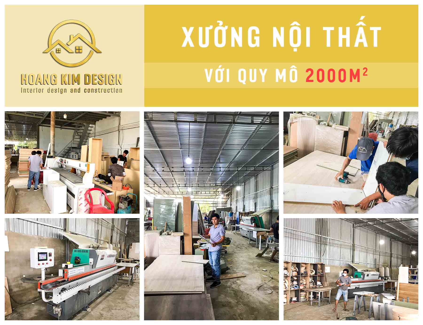 Xưởng sản xuất nội thất rộng 2000m2 của Hoàng Kim Design